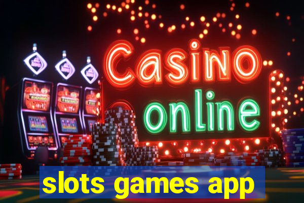 slots games app